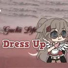 Gacha Life Dress Up